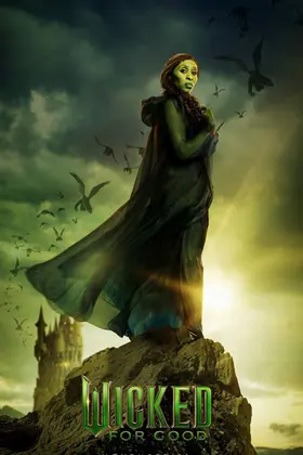 Wicked: For Good - Amazon Prime Early Screening's poster